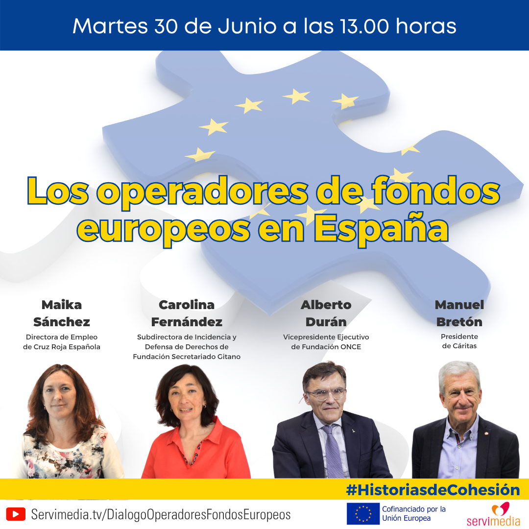 Cartel del diálogo sobre Los operadores de los fondos europeos en España