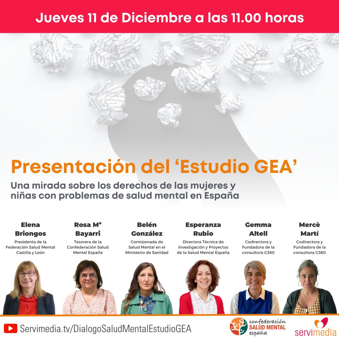 Cartel del diálogo para la Presentación del ‘Estudio GEA’, una mirada sobre los derechos de las mujeres y niñas con problemas de salud mental en España