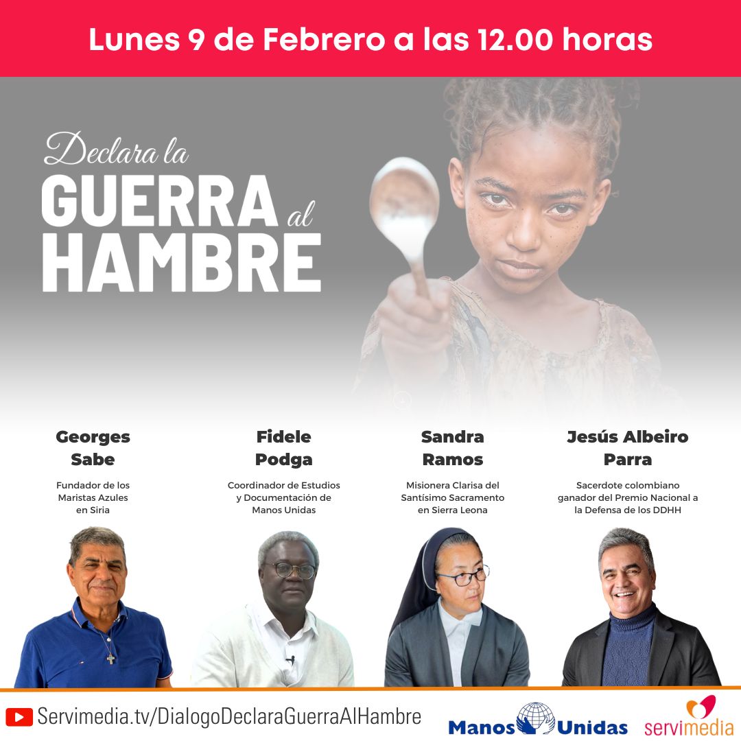 Cartel del diálogo Declara la guerra al hambre