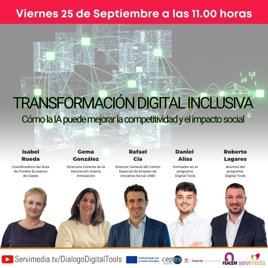Diálogo sobre 'Transformación digital inclusiva: cómo la IA puede mejorar la competitividad y el impacto social'