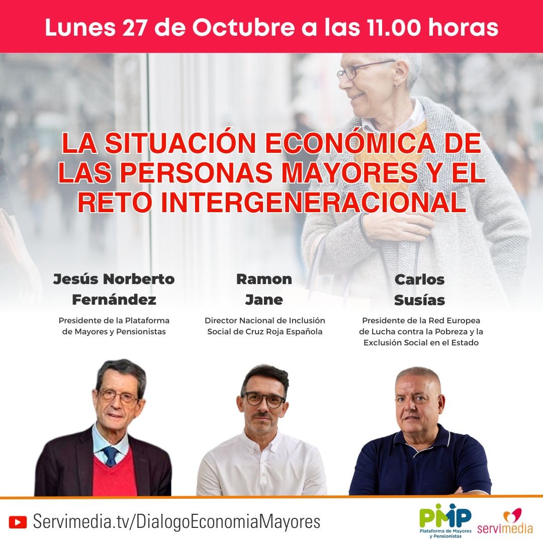 Diálogo sobre 'La situación económica de las personas mayores y el reto intergeneracional'