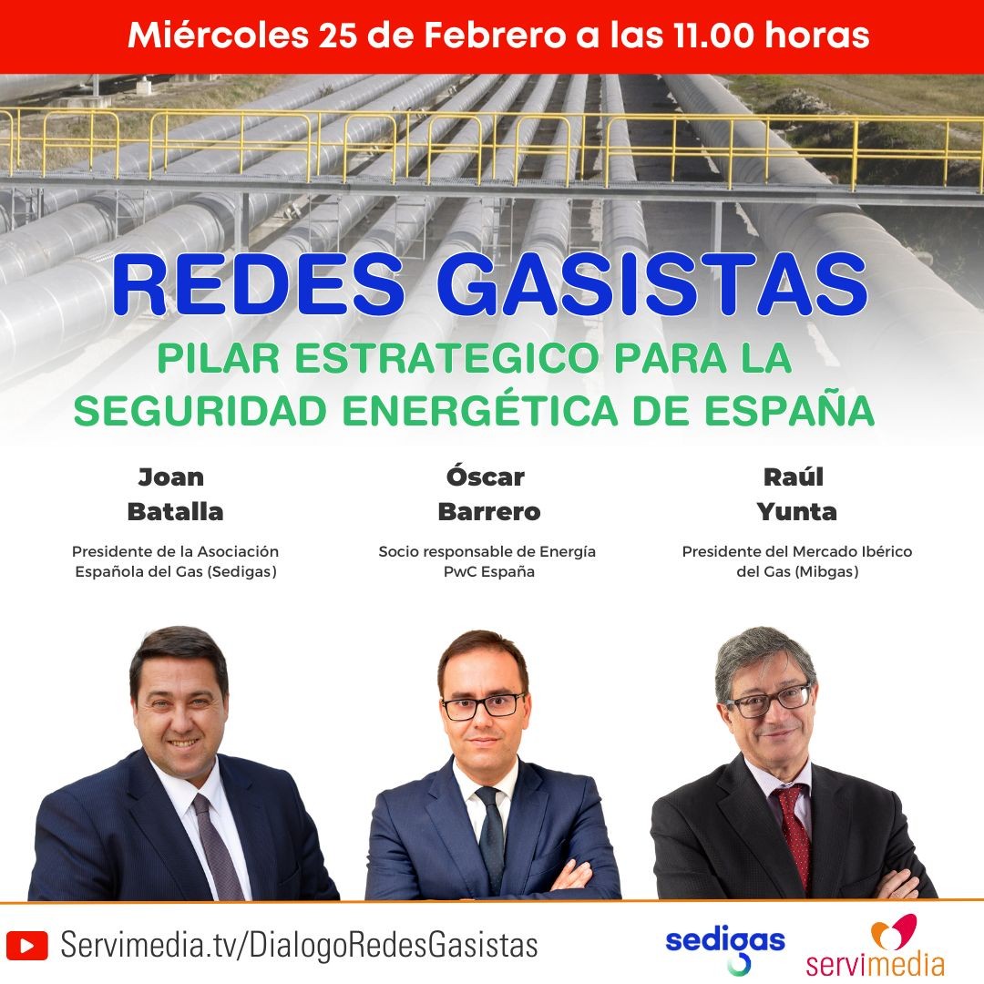 Diálogo sobre 'Redes gasistas, pilar estratégico para la seguridad energética de España'