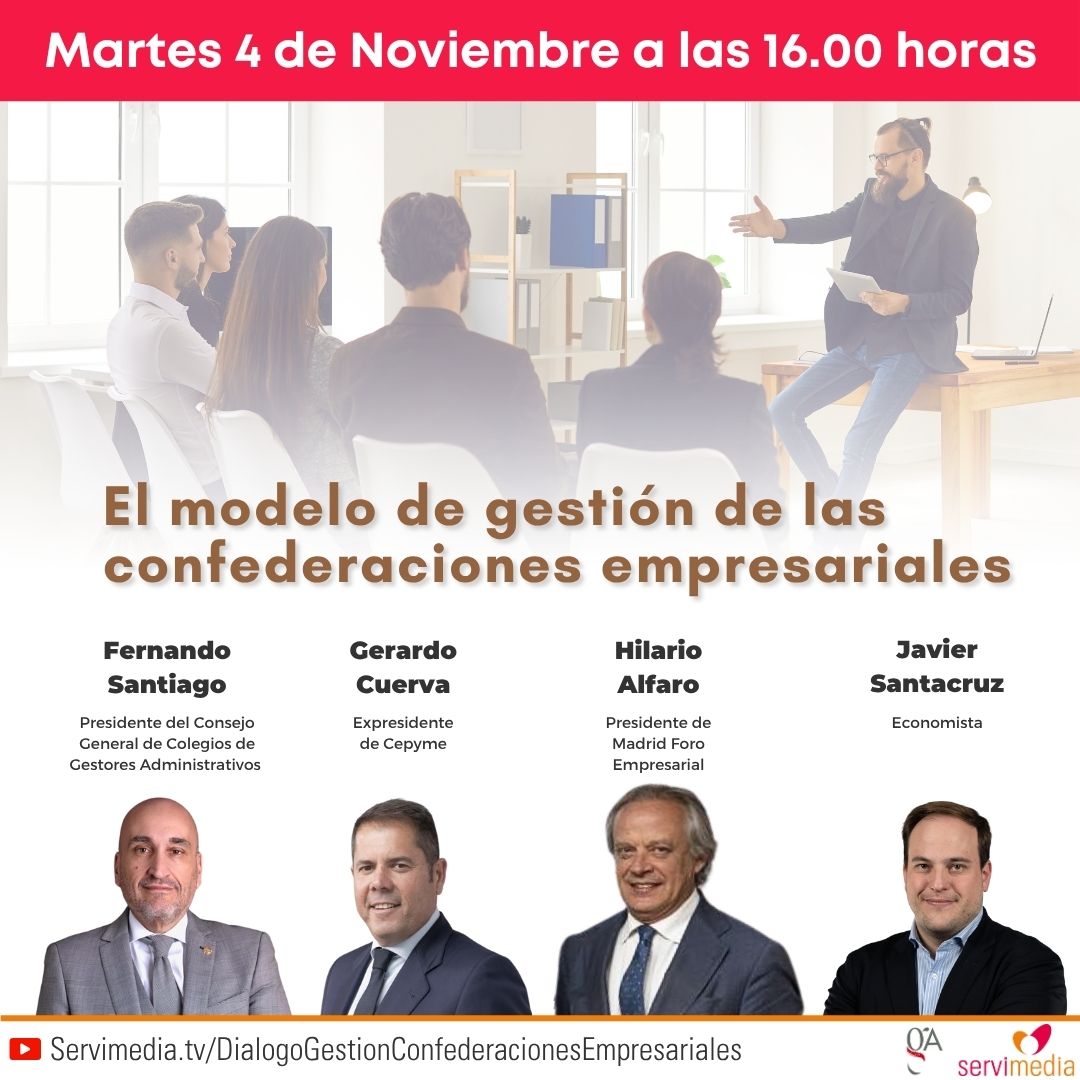 Cartel del diálogo sobre el modelo de gestión de las confederaciones empresariales