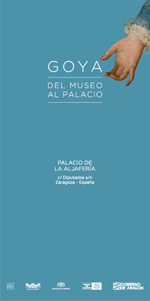 Banner de la exposición Goya del museo al palacio